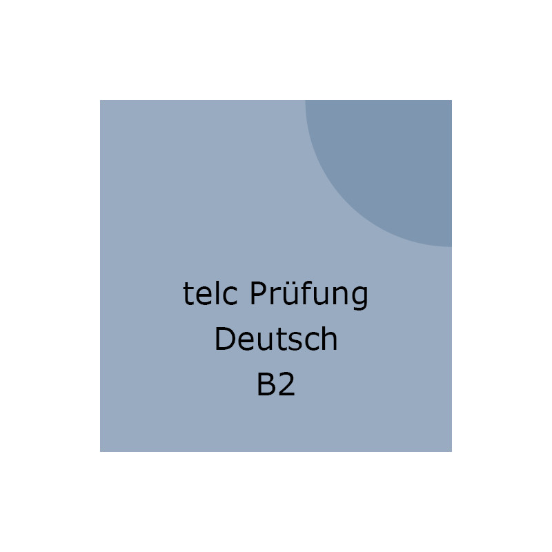 telcPrüfung Deutsch B2 modular
